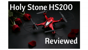 Holy Stone HS200W Review – High Quality, Reasonable Price